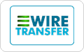 Wire Transfer
